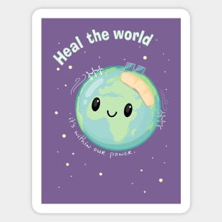 Heal the World -- it's within our power Sticker